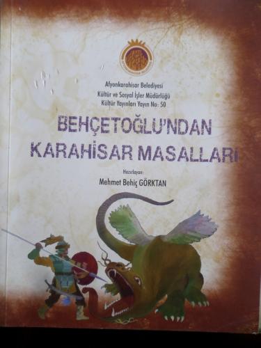 Behçetoğlu'ndan Karahisar Masalları