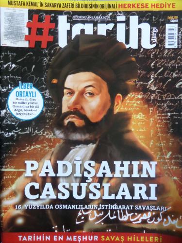 #Tarih Dergi 2017 / 40 - Padişahın Casusları