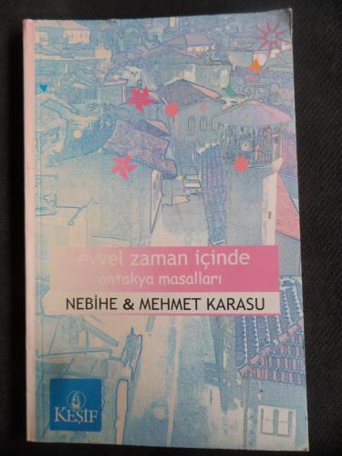 Evvel Zaman İçinde Antakya Masallar