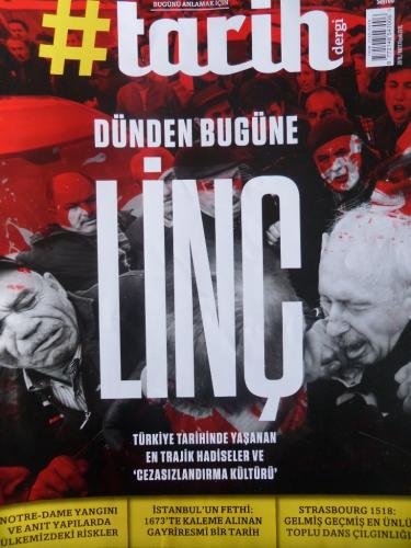 #Tarih Dergi 2019 / 60 - Dünden Bugüne Linç