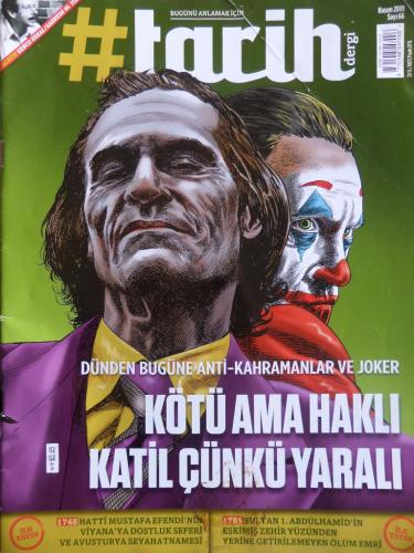 #Tarih Dergi 2019 / 66 - Dünden Bugüne Anti-Kahramanlar Ve Joker Kötü 