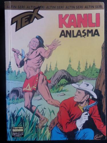 TEX Altın Seri Sayı 7 - Kanlı Anlaşma