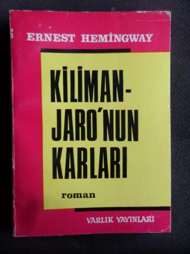 Kilimanjaro'nun Karları Ernest Hemingway