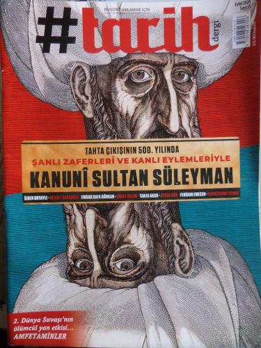 #Tarih Dergi 2020 / 75 - Tahta Çıkışının 500. Yılında Şanlı Zaferleri 