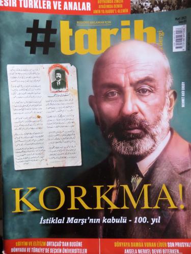 #Tarih Dergi 2021 / 81 - Korkma İstiklal Marşı'nın Kabulü 100. Yıl