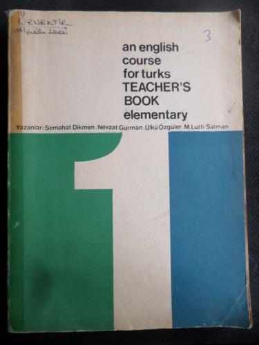 An English Course For Turks Teacher's Book Elementary 1 Ülkü Özgüler