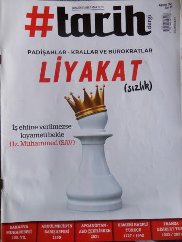 #Tarih Dergi 2021 / 85 - Padişahlar Krallar ve Bürokrat Liyakat (sızlı