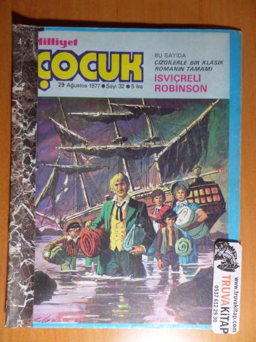 Milliyet Çocuk 1977 / 31 - Bu Sayıda Çizgilerle Bir Klasik Romanın Tam