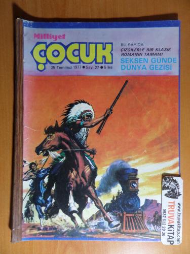Milliyet Çocuk 1977 / 27 - Bu Sayıda Çizgilerle Bir Klasik Romanın Tam