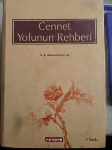 Cennet Yolunun Rehberi Seyda Muhammed Konyevi