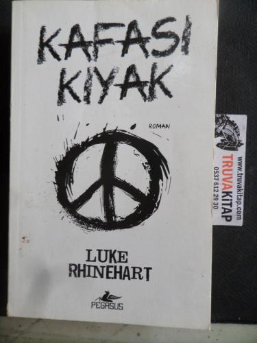 Kafası Kıyak* Luke Rhinehart