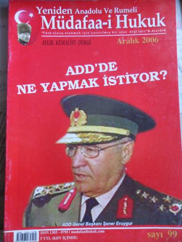 Yeniden Anadolu Ve Rumeli Müdafaa-i Hukuk 2006 / 99