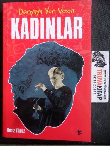 Dünyaya Yön Veren Kadınlar