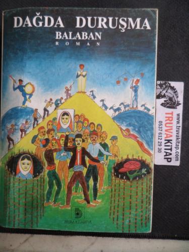 Dağda Duruşma Balaban