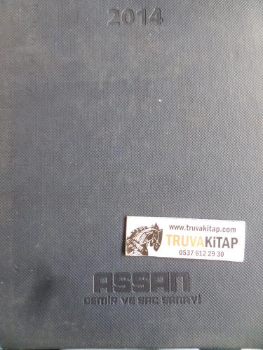 Ajanda / 2014 Assan Demir ve Sac Sanayi