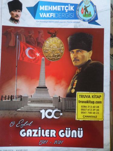 Mehmetçik Vakfı Dergisi 2021 / 44 - 19 Eylül Gaziler Günü