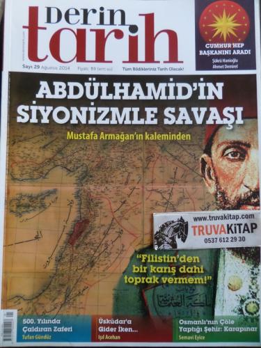 Derin Tarih 2014 / 29 - Abdülhamid'in Siyonizmle Savaşı