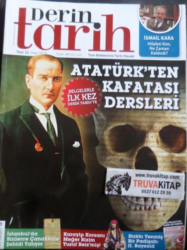Derin Tarih 2013 / 12 - Atatürk'ten Kafatası Dersleri