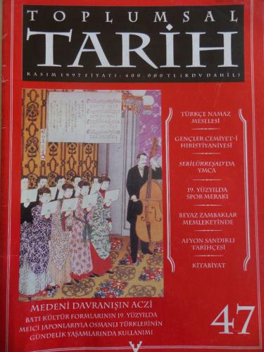 Toplumsal Tarih 1997 / 47