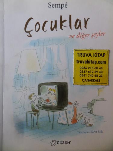 Çocuklar ve Diğer Şeyler Jean - Jacques Sempe