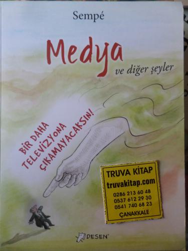 Medya ve Diğer Şeyler