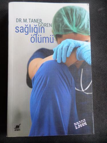 Sağlığın Ölümü