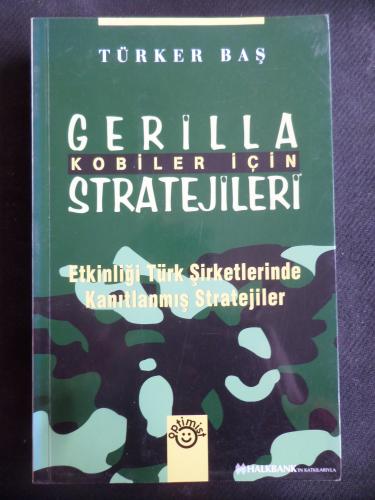 Kobiler İçin Gerilla Stratejileri - Etkinliği Türk Şirketlerinde Kanıt