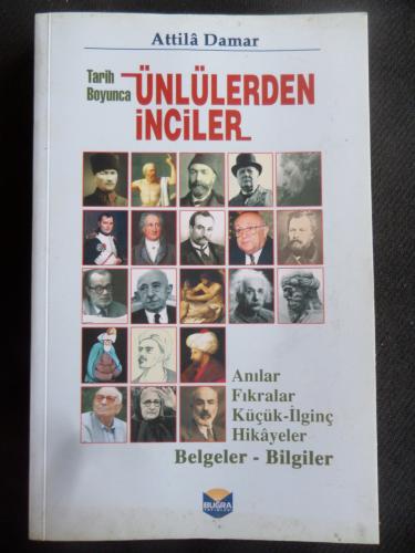 Tarih Boyunca Ünlülerden İnciler Attila Damar