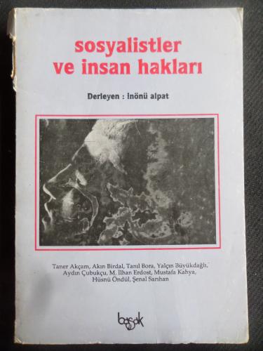 Sosyalistler ve İnsan Hakları İnönü Alpat