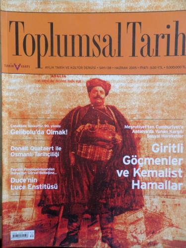 Toplumsal Tarih 2005 / 138 - Giritli Göçmenler ve Kemalist Hamallar
