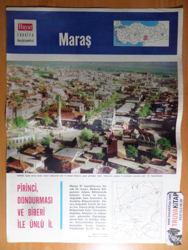 Hayat Türkiye Ansiklopedisi İl Fasikülü Maraş - Pirinci, Dondurması ve Biberi ile Ünlü İl