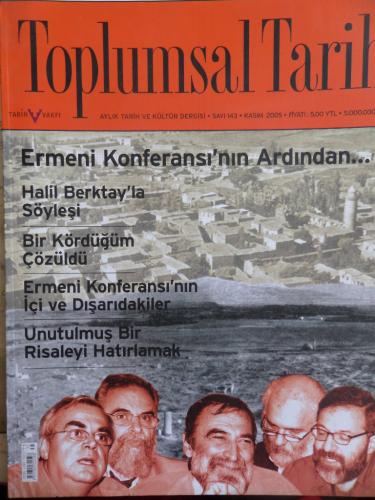 Toplumsal Tarih 2005 / 143 - Ermeni Konferansı'nın Ardından