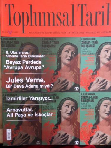 Toplumsal Tarih 2005 / 144 - 8. Uluslararası Sinema Tarih Buluşması