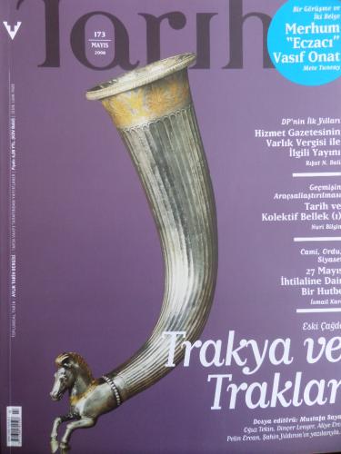 Toplumsal Tarih 2008 / 173 - Trakya ve Traklar