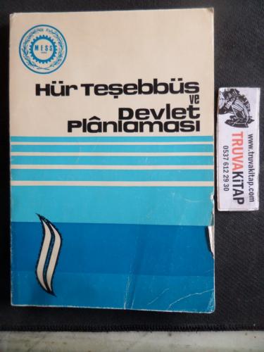 Hür Teşebbüs ve Devlet Planlaması