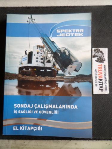 Sondaj Çalışmalarında İş Sağlığı ve Güvenliği El Kitapçığı