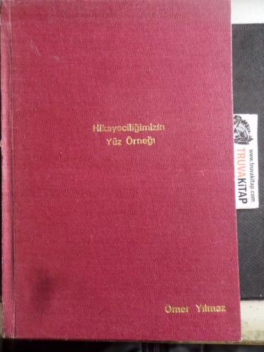 Hikayeciliğimizin Yüz Örneği