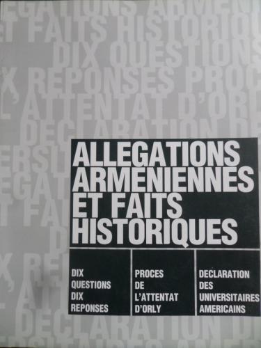 Allegations Armeniennes Et Faits Historiques