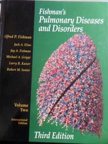 Fishman's Pulmonary Diseases And Disorders Volume Two