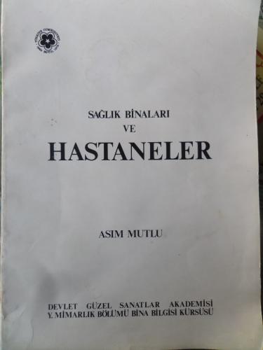 Sağlık binaları ve hastaneler