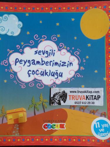 Sevgili Peygamberimizin Çocukluğu Hüseyin Okur