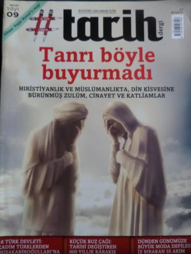 #Tarih Dergi 2015 / 9 - Tanrı Böyle Buyurmadı