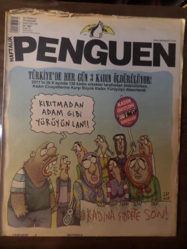 Penguen 2011 / 462 - Türkiye'de Her Gün 3 Kadın Öldürülüyor!