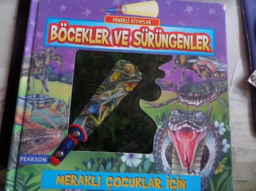 Böcekler ve Sürüngenler ( Feneri yoktur )