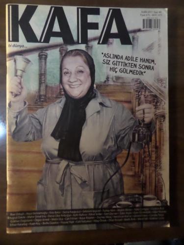 Kafa Dergisi 2017 / 40 - Adile Naşit