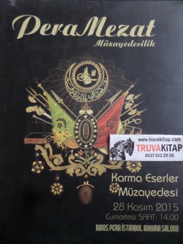 Pera Mezat Karma Eserler Müzayedesi 28 Kasım 2015