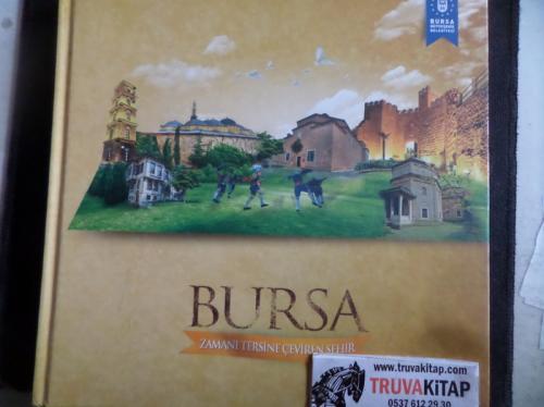 Bursa Zamanı Tersine Çeviren Şehir