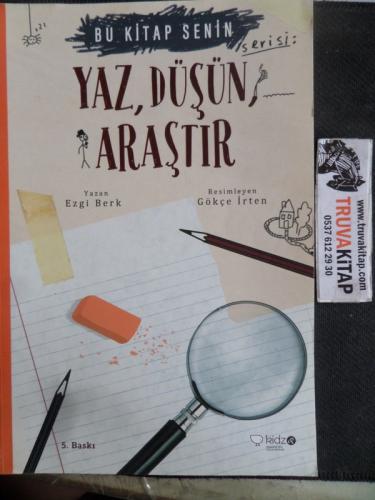 Yaz Düşün Araştır Ezgi Berk