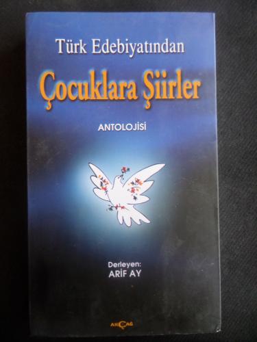 Türk Edebiyatından Çocuklara Şiirler Antolojisi Arif Ay