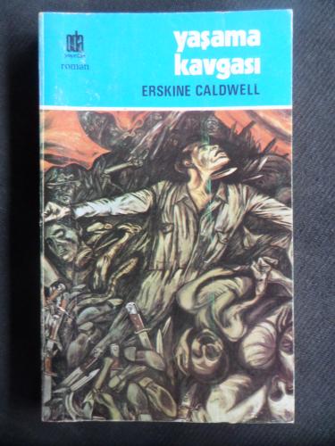 Yaşama Kavgası Erskine Caldwell